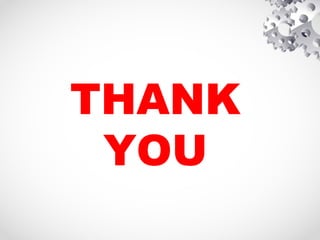 THANK
YOU
 