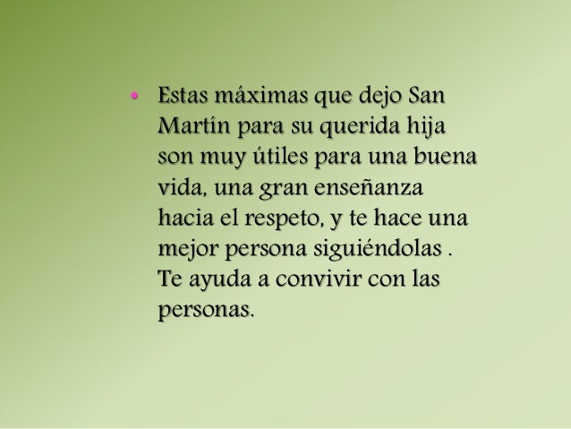 Máximas para la hija de San Martín.
