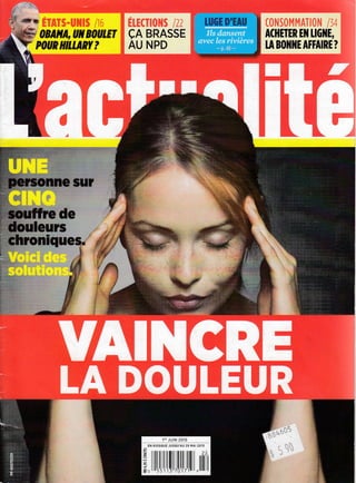 #ry EIAIS.UIIF /16
OBAITA, Ail BOALEI
POAR HilIARY ?
{#F{$r}MfiE,qT Hftfd iJ ,
ACHETER E]I LIG]IE,
tA B()]{]{E AFFAIRE ?
Errcrons lzl
EA BRASSE
AU NPD
tI,6E D'T*U
Ils dansent
avec les rividres
*n.48-
LA DOULEUR
F
t
,IEF
JUIN 2015
 