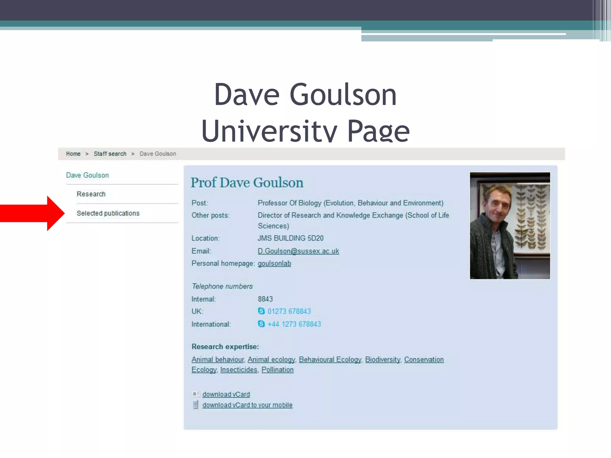 Dave Goulson
University Page
 