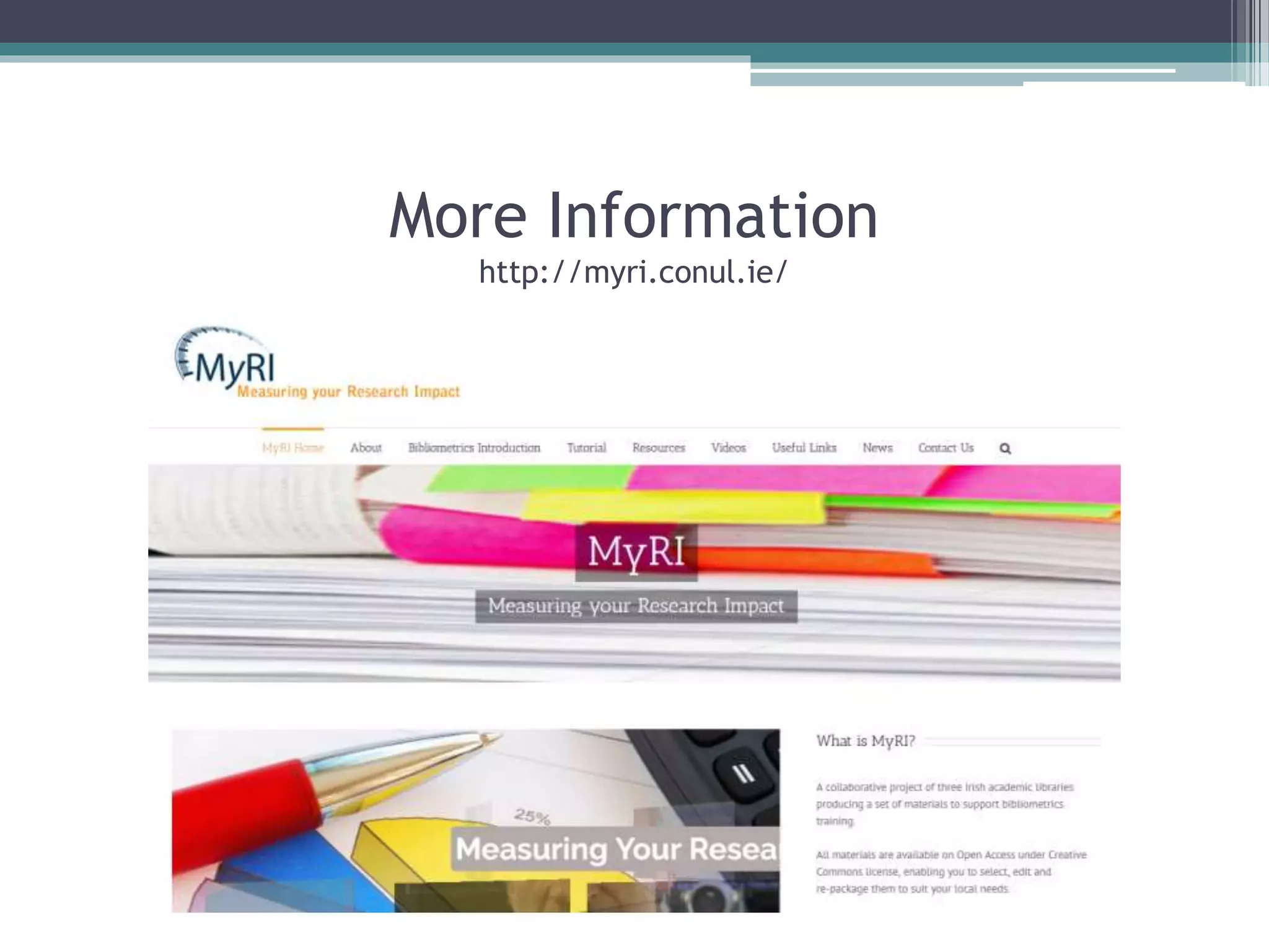 More Information
http://myri.conul.ie/
 