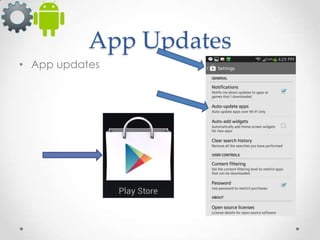 App Updates
• App updates

 
