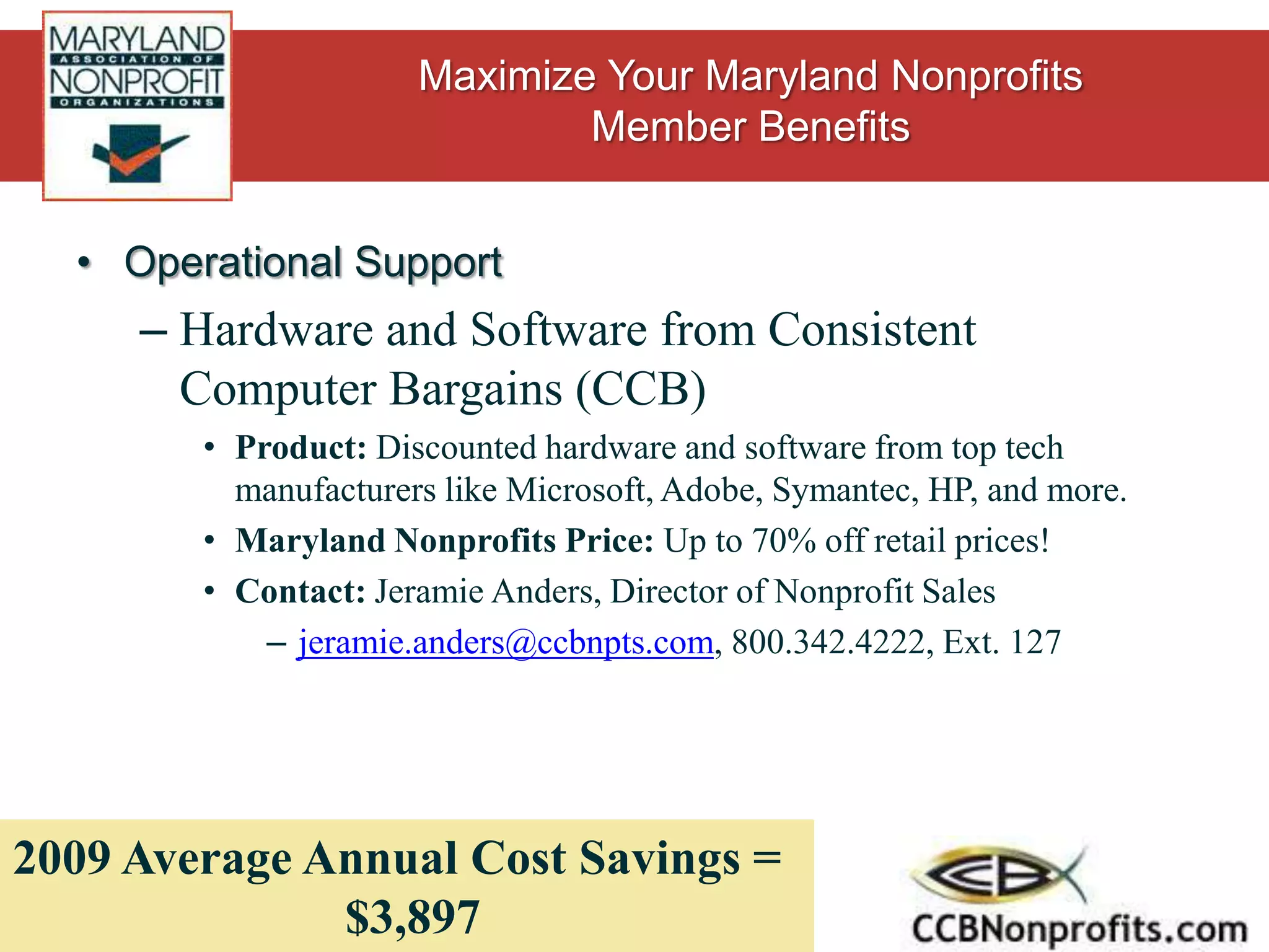 Operational SupportEnergy Consulting from APPIProduct: Energy consulting to reduce the cost of your organization’s energy services.  Nonresidential, must have own meter to utilize program.Maryland Nonprofits Price: No fee for service until savings are demonstrated.  APPI fee included in final price quote presented to member.Contact: Jane Seagraves, Business Development Directorjaneseagraves@appienergy.com, 800.520.66852009 Average Annual Cost Savings = $4,117