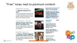 “Free” news next to premium content 
Learn more at: http://www.triblio.com/blog 
 