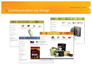 :: Communication via Design
 