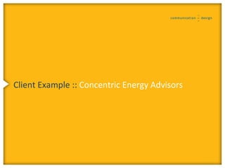 Client Example :: Concentric Energy Advisors
 