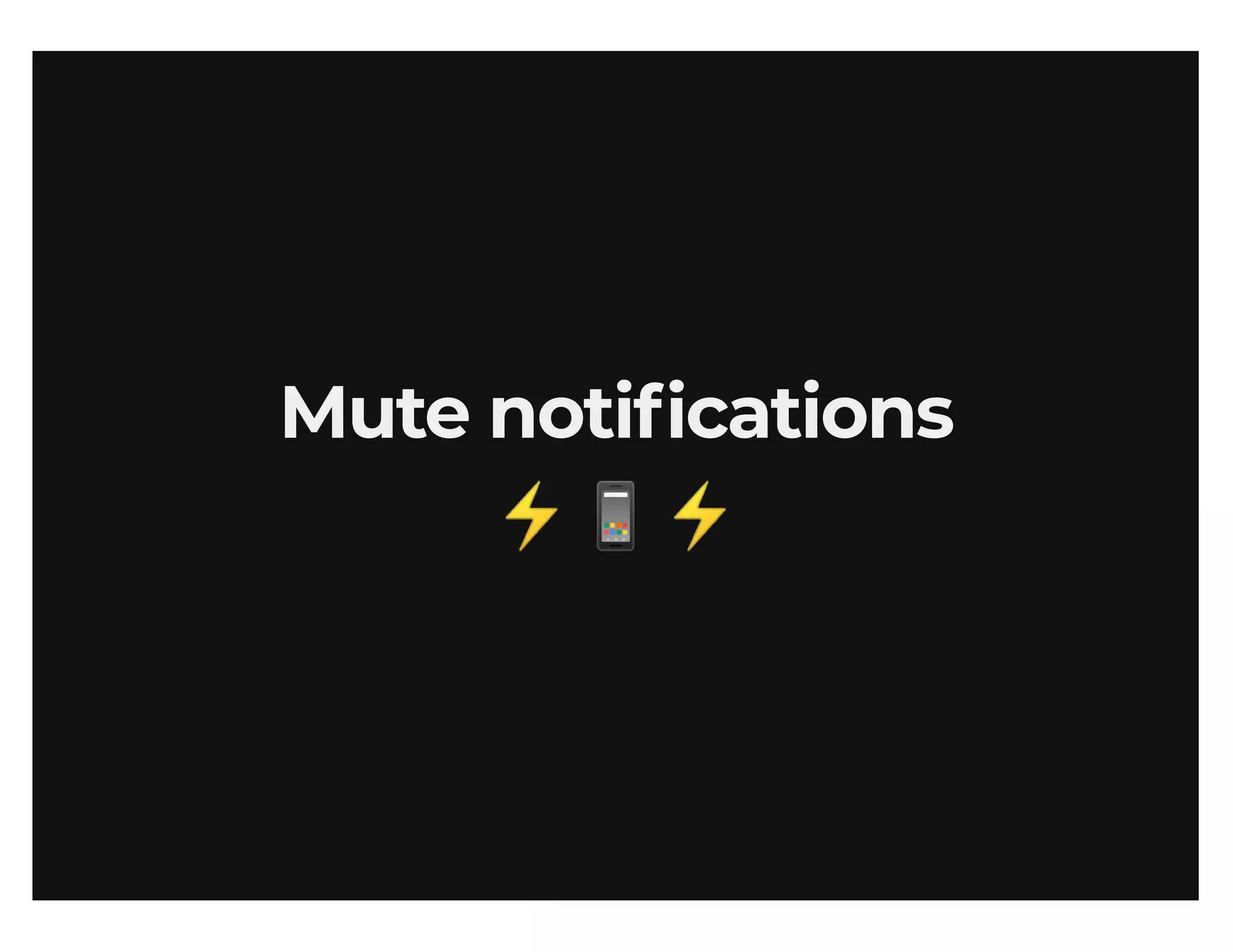 Maximize your output (sans productivity shame)