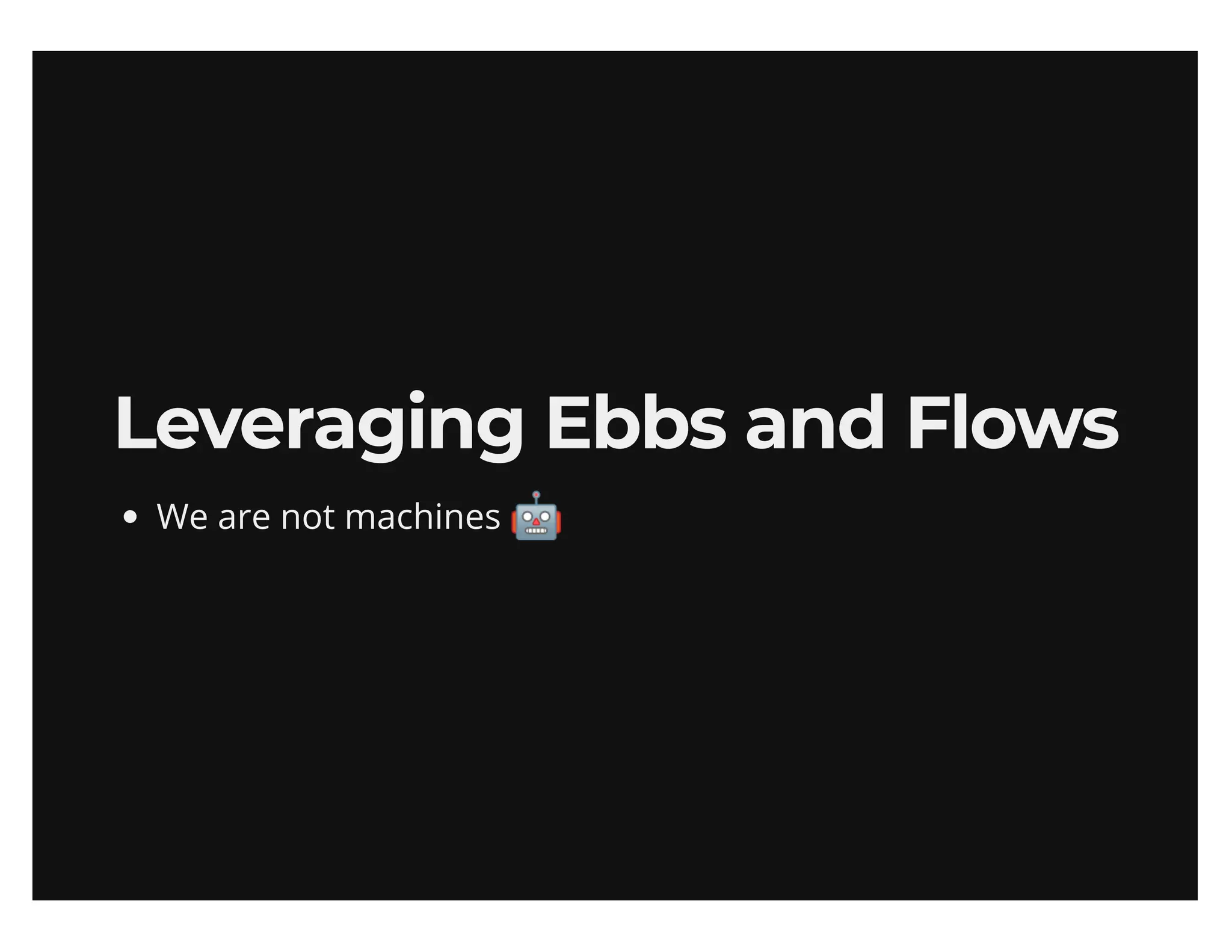 Maximize your output (sans productivity shame)