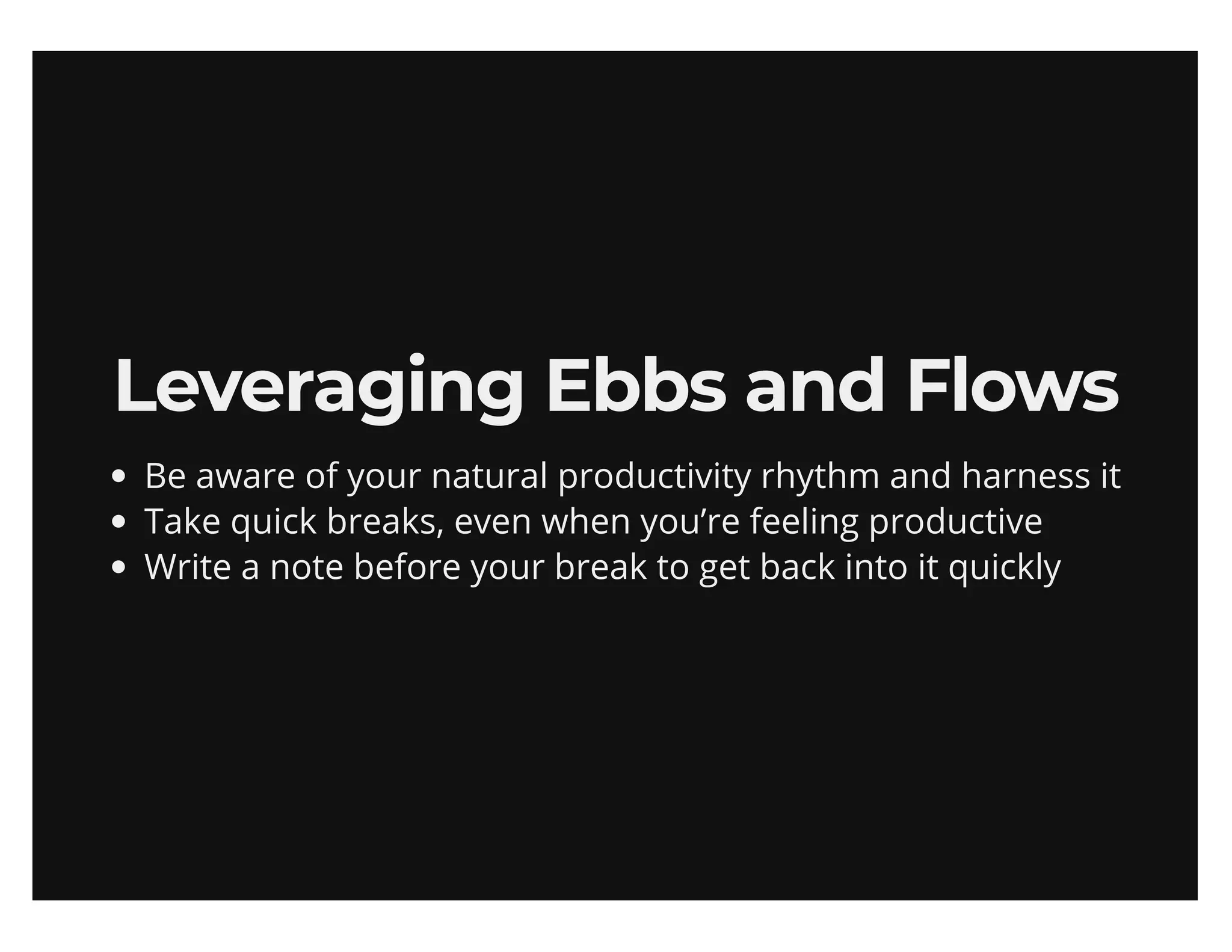 Maximize your output (sans productivity shame)