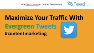 How to Auto Post Twitter
Using Feed140
Visit Feed140.com to create a free account.
 