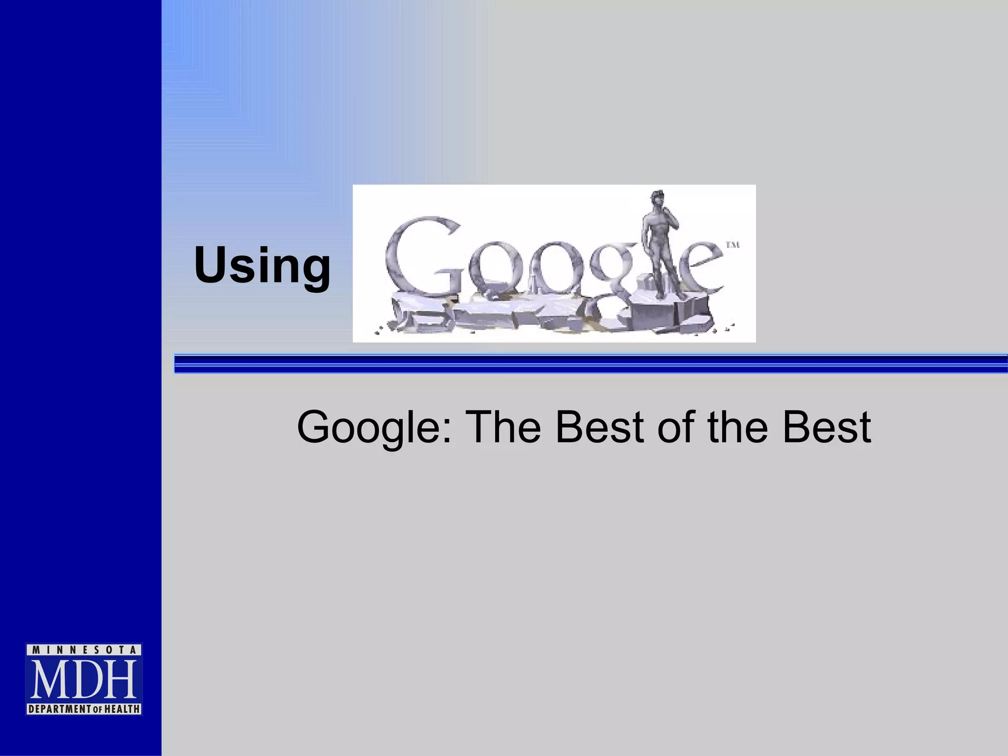 Using Google: The Best of the Best 