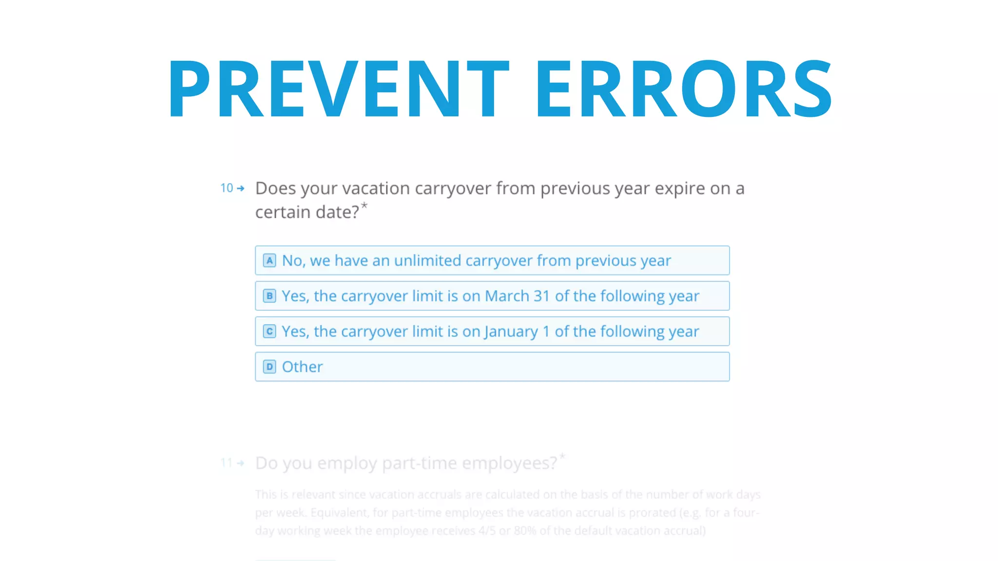 PREVENT ERRORS
 