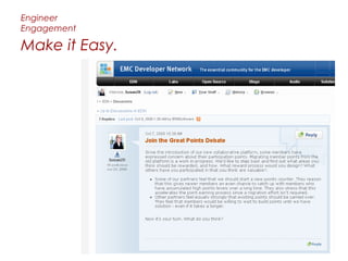 Engineer
Engagement

Make it Easy.
 