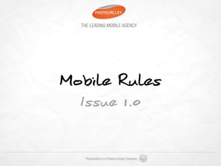 Mobile Rules
  Issue 1.0
 