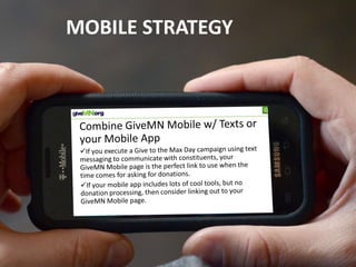 MOBILE STRATEGY




                  25
 