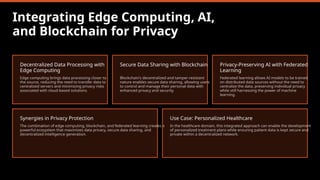 Maximizing Privacy with Edge Computing, AI, and Blockchain.pptx