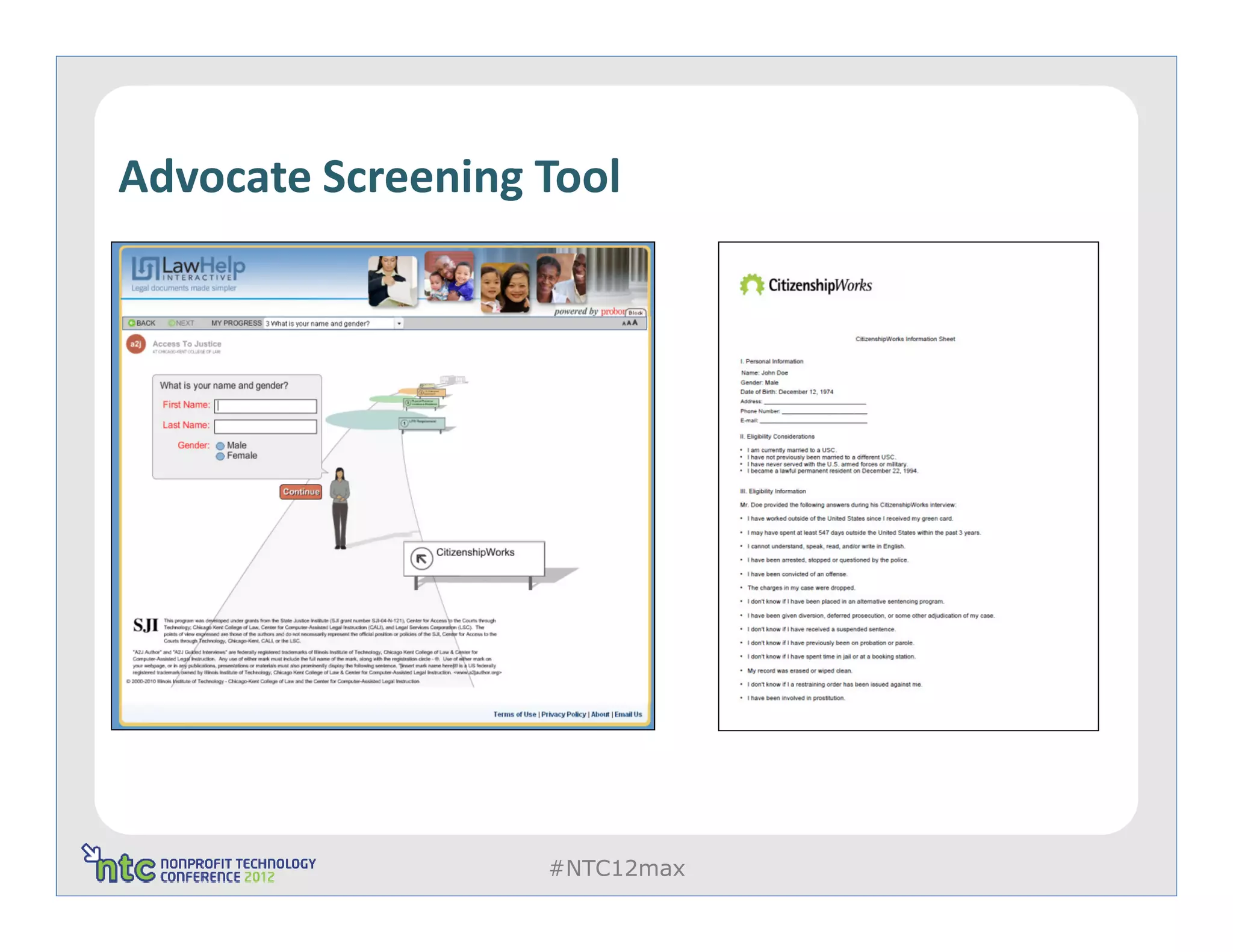 Advocate Screening Tool




                   #NTC12max
 