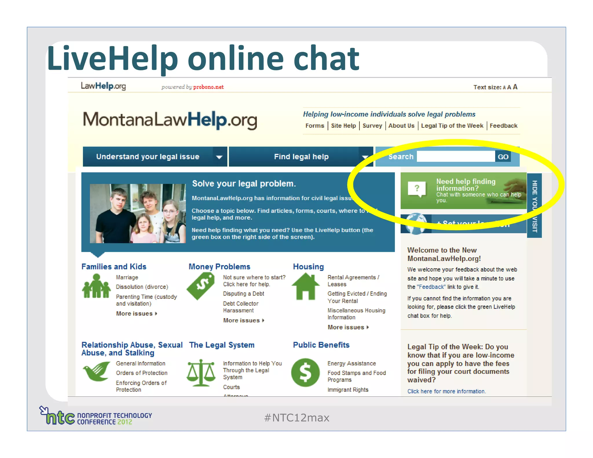 LiveHelp online chat




             #NTC12max
 