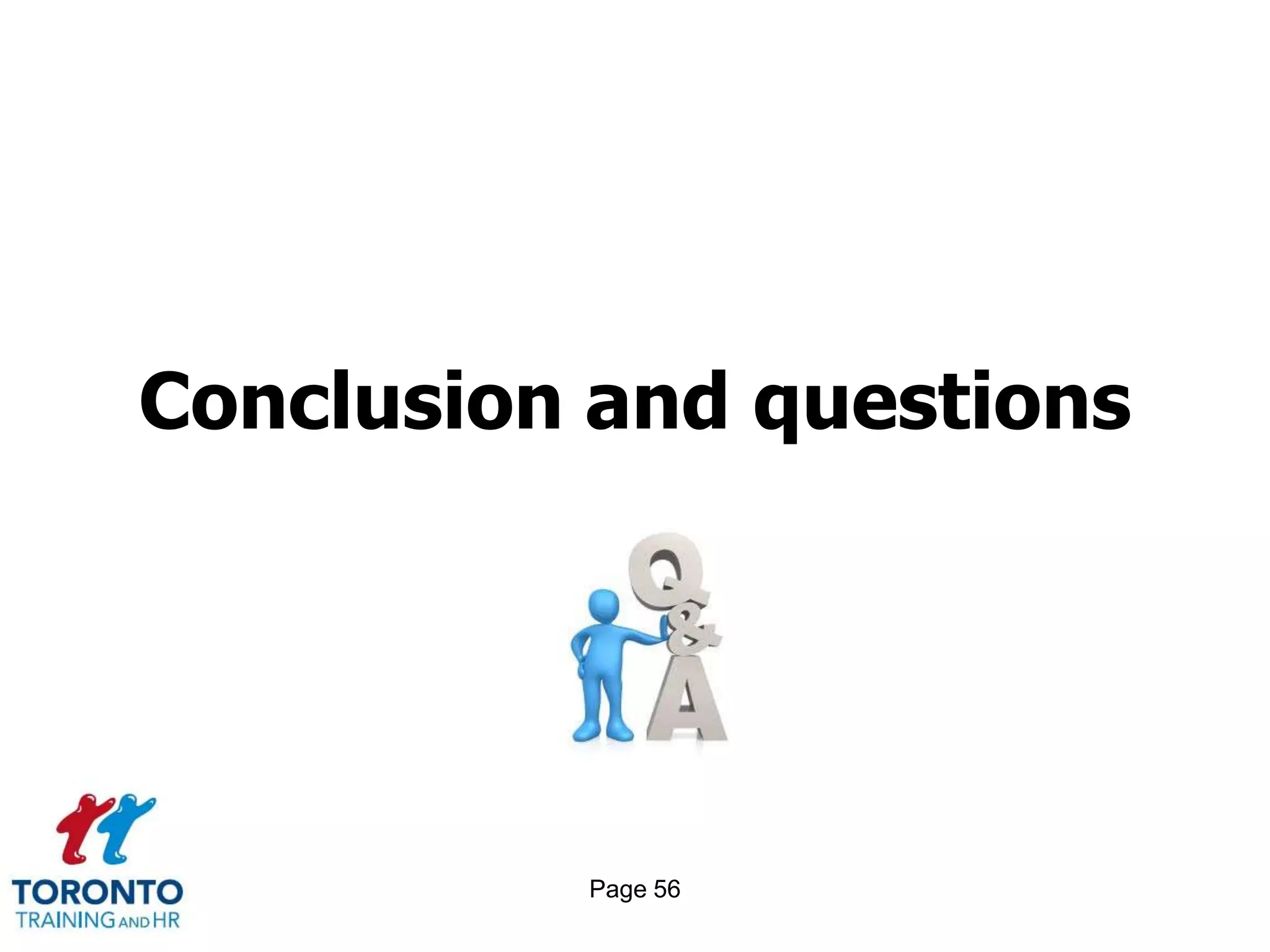 Conclusion and questions




          Page 56
 