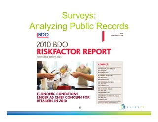 Surveys:
Analyzing Public Records




           11
 