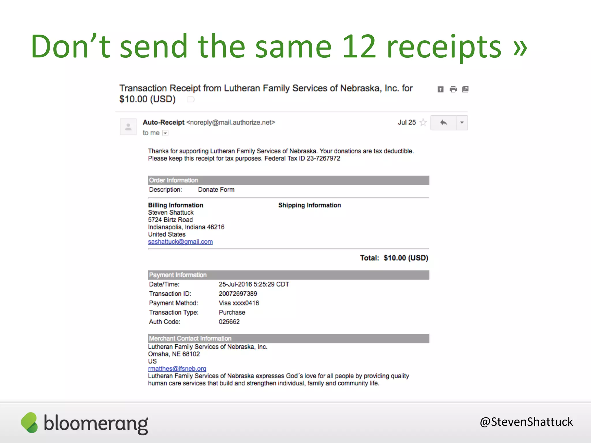 @StevenShattuck
Don’t send the same 12 receipts »
 