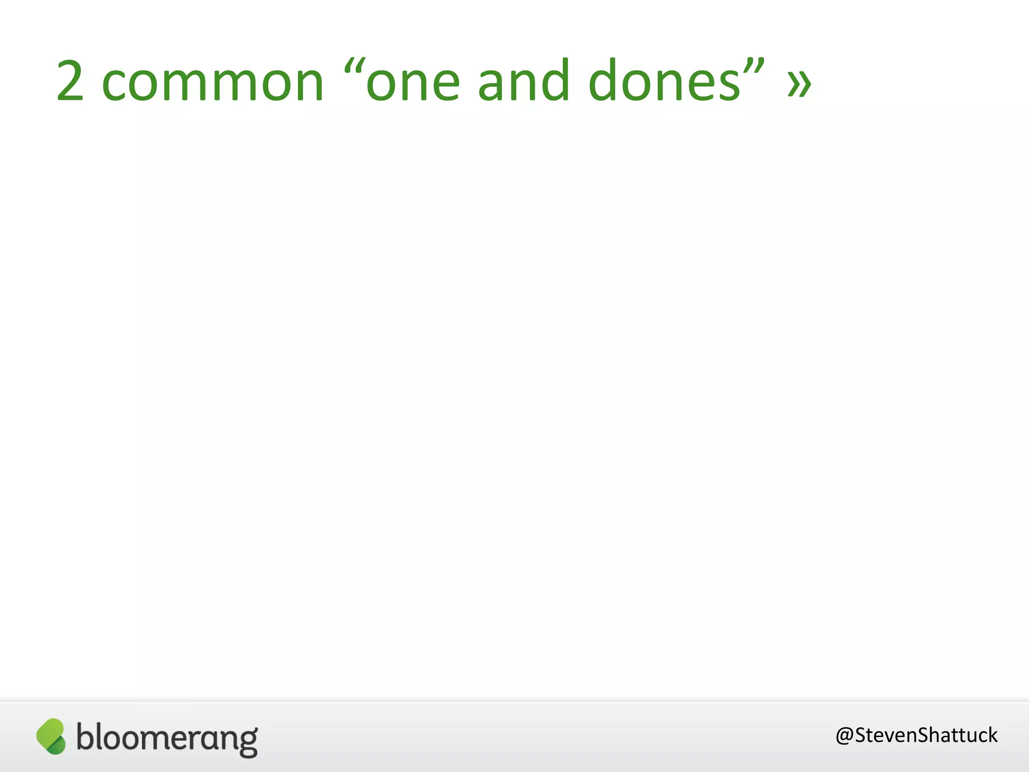2 common “one and dones” »
@StevenShattuck
 