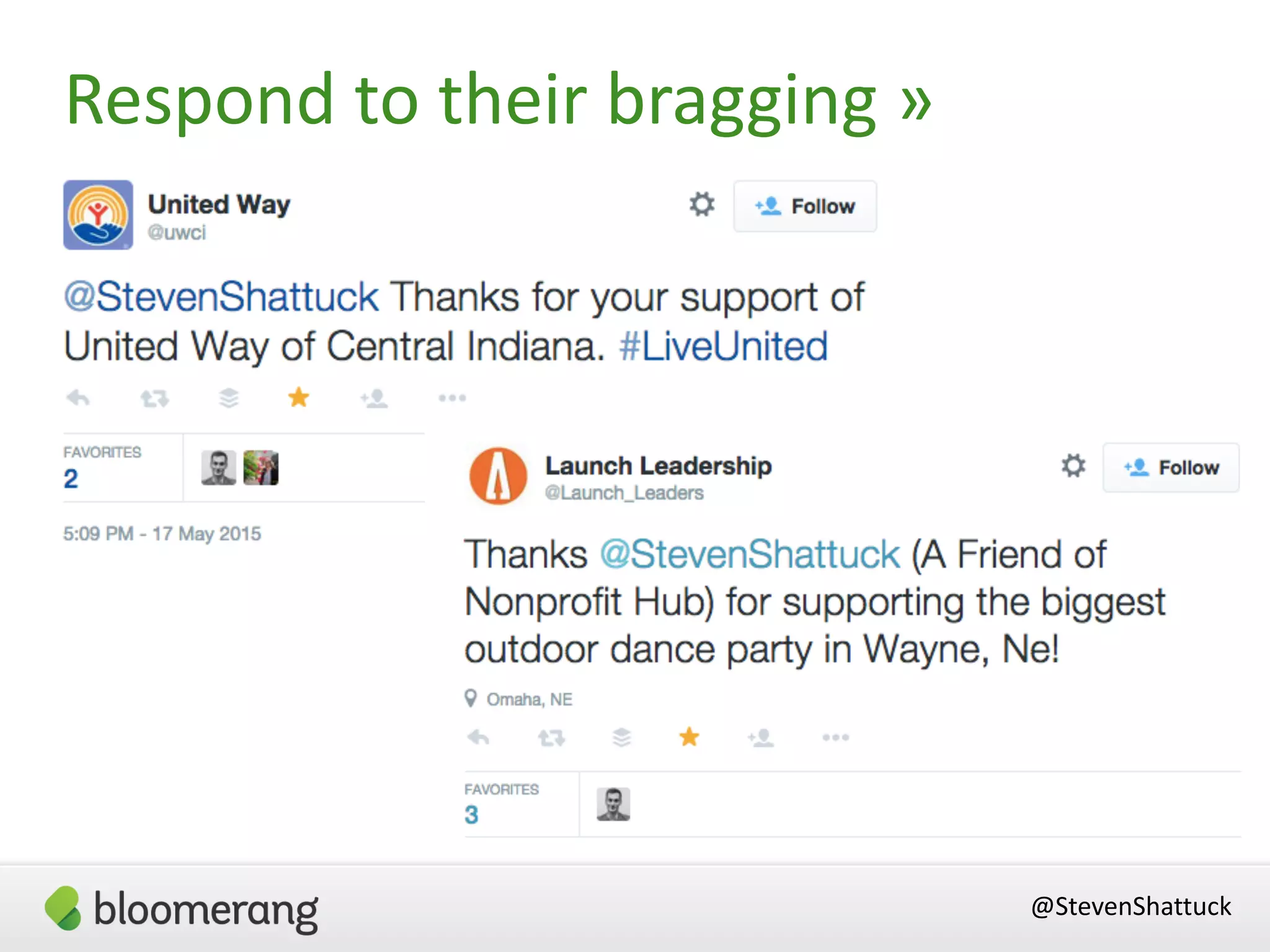 Respond to their bragging »
@StevenShattuck
 