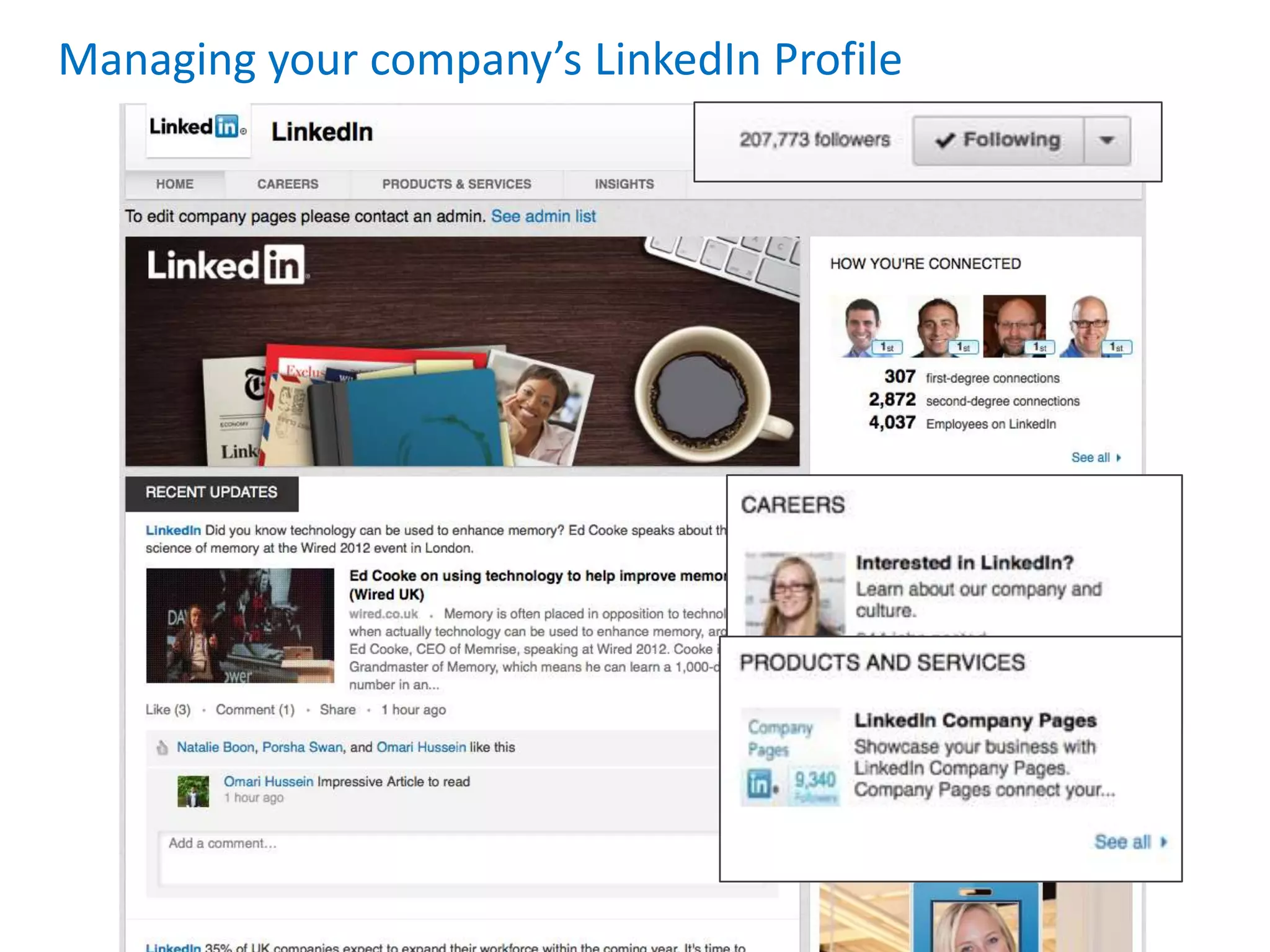 Managing your company’s LinkedIn Profile
 