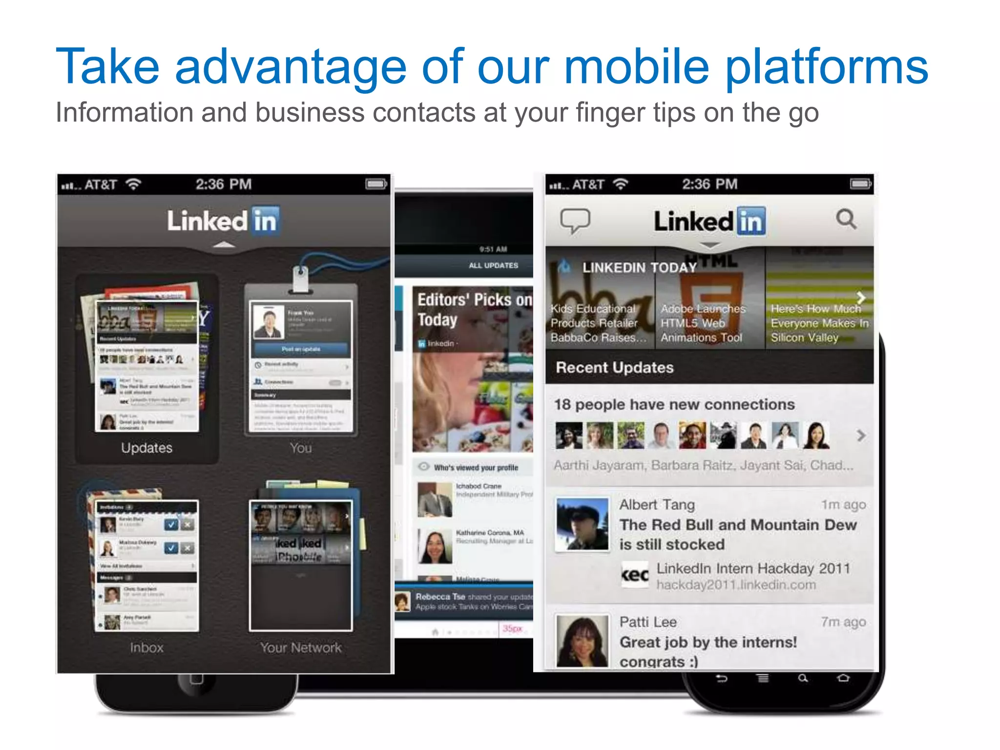 Take advantage of our mobile platforms
Information and business contacts at your finger tips on the go
 
