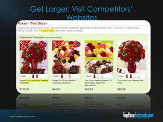 Get Larger: Visit Competitors’
Websites
 