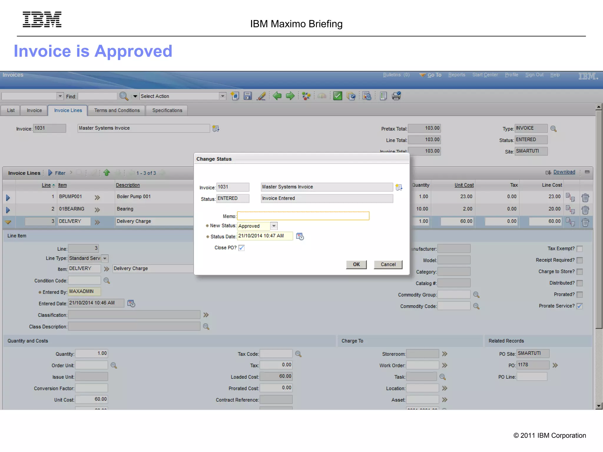 Ibm Maximo Inventory Module IBM Maximo - Prorate services to add loaded costs to items in inventory ...
