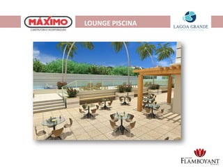 LOUNGE PISCINA
 