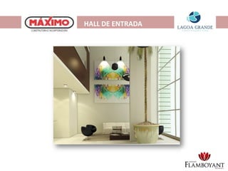 HALL DE ENTRADA
 