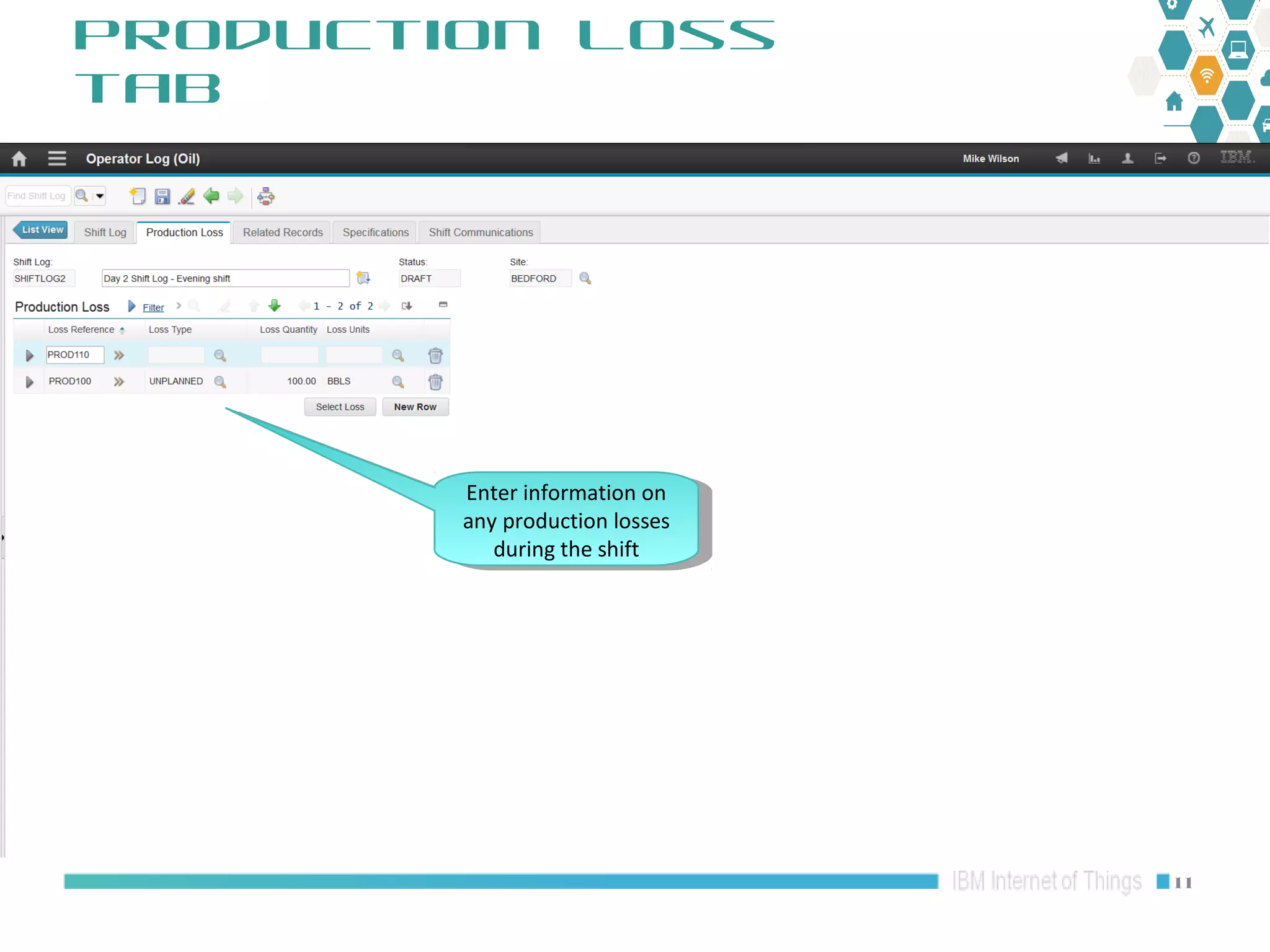 Maximo Oil and Gas 7.6.1 HSE: Operator Log overview | PPT
