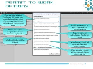 Maximo Oil and Gas 7.6.1 HSE: Permit to Work Options overview | PPT
