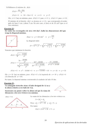 Ejercicios de aplicaciones de las derivadas
19
Ejercicio 22.-
Ejercicio 23.-
 