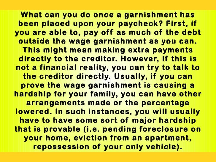 Maximum wage garnishment how much can they take from my check