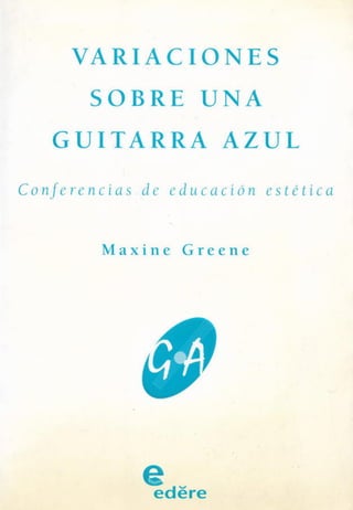 Maxine greene educacion estetica