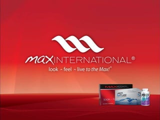 Max international