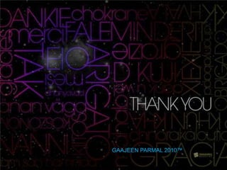 GAAJEEN PARMAL 2010™