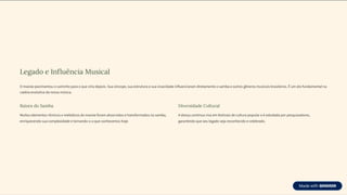 Legado e Influência Musical
O maxixe pavimentou o caminho para o que viria depois. Sua síncope, sua estrutura e sua vivacidade influenciaram diretamente o samba e outros gêneros musicais brasileiros. É um elo fundamental na
cadeia evolutiva da nossa música.
Raízes do Samba
Muitos elementos rítmicos e melódicos do maxixe foram absorvidos e transformados no samba,
enriquecendo sua complexidade e tornando-o o que conhecemos hoje.
Diversidade Cultural
A dança continua viva em festivais de cultura popular e é estudada por pesquisadores,
garantindo que seu legado seja reconhecido e celebrado.
 