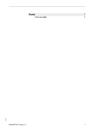 135397
5229342PTEU / Portal_(1.1) 1
Portal 3
Criar um atalho 3
 