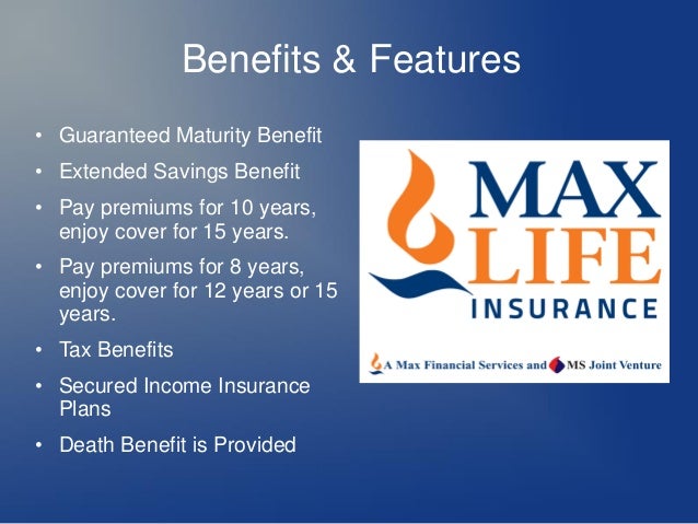 Max Life Term Plan is a Pure Term Insurance