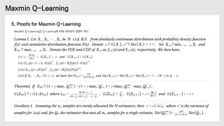 Maxmin Q-Learning
5. Proofs for Maxmin Q-Learning
We now characterize the relation between the number of action-value func...