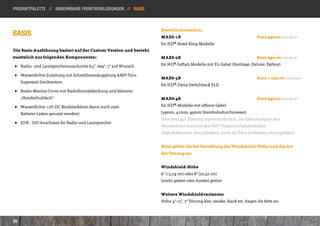 Produktpalette // Abnehmbare Frontverkleidungen // Basis



                                                                  Bestellinformation:
Basis                                                             MAX6-1B        						Euro 990,00 inkl. MwSt*
                                                                  für HD®-Road-King-Modelle
Die Basis-Ausführung basiert auf der Custom-Version und besteht
zusätzlich aus folgenden Komponenten:                             MAX6-2B        						Euro 990,00 inkl. MwSt*

]] Radio- und Lautsprecherausschnitte 6,5“, 6x9“, 7“ auf Wunsch   für HD®-Softail-Modelle mit FL-Gabel (Heritage, Deluxe, Fatboy)

]] Wasserdichte Zuleitung mit Schnelltrennkupplung AMP-Tyco 		
                                                                  MAX6-3B        						Euro 1.030,00 inkl. MwSt*
	Superseal-Stecksystem
                                                                  für HD®-Dyna Switchback FLD
]] Radio-Marine-Cover mit Radiofrontabdeckung und kleinem 			
	„Handschuhfach“                                                  MAX6-4B        						Euro 990,00 inkl. MwSt*
]] Wasserdichte 12V-DC-Bordsteckdose (kann auch zum 				          für HD®-Modelle mit offener Gabel 						
	    Batterie-Laden genutzt werden)                               (39mm, 41mm, 49mm Standrohrdurchmesser)					
                                                                  Hier sind ggf. Distanzringe erforderlich. Die Klemmung an den 			
]] DIN - ISO-Anschüsse für Radio und Lautsprecher
                                                                  Standrohren wird mit den HD®-Original-Zubehörteilen 		                		
                                                                  (Gabelklemmen, abschliessbar, nicht im Preis enthalten) durchgeführt.


                                                                  Bitte geben Sie bei Bestellung die Windshield-Höhe und die Art 		
                                                                  der Tönung an:


                                                                  Windshield-Höhe
                                                                  6“ (15,24 cm) oder 8“ (20,32 cm)
                                                                  Leicht getönt oder dunkel getönt


                                                                  Weitere Windshieldvarianten           							
                                                                  Höhe 4“-/5“, 7“ Tönung klar, smoke, black etc. fragen Sie bitte an.



20
 