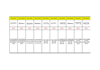 XBG-6003L XBG-6003R XBG-6004L XBG-6004R XBG-6005L XBG-6005R XBG-6006L XBG-6006R XBG-6007L XBG-6007R
40.0 40.0 40.0 40.0 40.0 40.0 40.0 40.0 40.0 40.0
51247232003
51247432741
X3 F25 2011-
2014
51247232004
51247432742
X3 F25 2011-
2014
51247434043
X6 F16 (双插
件) 2014.02-
51247434044
X6 F16 (双插
件) 2014.02-
51247318651
X6 F16
2014.02-
51247318652
X6 F16
2014.02-
51244823279
51247294469
X5 F15
2014.02-
51244823280
51247294470
X5 F15
2014.02-
51247332695
X5 E70
E70LCI 2007-
2013
51247332696
X5 E70
E70LCI 2007-
2013
 