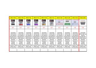 WB-01-BK WB-01-RD WB-01-BL WB-01-PU WB-01-GD WB-01-SI WB-01-OR WB-01-GR WB-01-NC WB-02-BK
0.7 0.7 0.7 0.7 0.7 0.7 0.7 0.7 1.0 1.8
Universal
10PCS M6
Car Styling
Modification
JDM Sticker
Stickers
Password
Fender
Washer
License Plate
Bolts Auto
Accessories
Universal
10PCS M6
Car Styling
Modification
JDM Sticker
Stickers
Password
Fender
Washer
License Plate
Bolts Auto
Accessories
Universal
10PCS M6
Car Styling
Modification
JDM Sticker
Stickers
Password
Fender
Washer
License Plate
Bolts Auto
Accessories
Universal
10PCS M6
Car Styling
Modification
JDM Sticker
Stickers
Password
Fender
Washer
License Plate
Bolts Auto
Accessories
Universal
10PCS M6
Car Styling
Modification
JDM Sticker
Stickers
Password
Fender
Washer
License Plate
Bolts Auto
Accessories
Universal
10PCS M6
Car Styling
Modification
JDM Sticker
Stickers
Password
Fender
Washer
License Plate
Bolts Auto
Accessories
Universal
10PCS M6
Car Styling
Modification
JDM Sticker
Stickers
Password
Fender
Washer
License Plate
Bolts Auto
Accessories
Universal
10PCS M6
Car Styling
Modification
JDM Sticker
Stickers
Password
Fender
Washer
License Plate
Bolts Auto
Accessories
Universal
10PCS M6
Car Styling
Modification
JDM Sticker
Stickers
Password
Fender
Washer
License Plate
Bolts Auto
Accessories
Universal
9PCS M8 Car
Styling
Modification
JDM Sticker
Stickers
Password
Fender
Washer
License Plate
Bolts Auto
Accessories
 