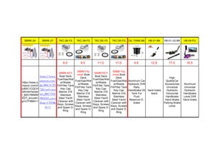 BBRK-24 BBRK-27 TKC-38-YS TKC-38-FG TKC-50-YS TKC-50-FG OIL-TANK-BK HB-01-BK HB-01-JG-BK HB-04-PU
8.0 8.0 11.0 11.0 4.8 12.8 17.0 16.5
https://www.a
mazon.com/d
p/B0C1CQCH
4W/ref=twiste
r_B0C7NN9W
KD?_encodin
g=UTF8&th=1
https://www.
amazon.com/
dp/B0C1CTV
7JD/ref=twis
ter_B0C7NN
9WKD?_enco
ding=UTF8&
th=1
38MM KEY
Boat Deck
Fuel/Gas/Wat
er/Waste
Fill/Filler Tank
Key Cap
Marine 316
Stainless
Steel Yacht
Caravan with
Keys, Screws
and Spare O-
Ring
38MM Flip
cover Boat
Deck
Fuel/Gas/Wat
er/Waste
Fill/Filler Tank
Key Cap
Marine 316
Stainless
Steel Yacht
Caravan with
Keys, Screws
and Spare O-
Ring
50MM KEY
Boat Deck
Fuel/Gas/Wat
er/Waste
Fill/Filler Tank
Key Cap
Marine 316
Stainless
Steel Yacht
Caravan with
Keys, Screws
and Spare O-
Ring
50MM Flip
cover Boat
Deck
Fuel/Gas/Wat
er/Waste
Fill/Filler Tank
Key Cap
Marine 316
Stainless
Steel Yacht
Caravan with
Keys, Screws
and Spare O-
Ring
Aluminum Car
Hydraulic Drift
Rally
Handbrake Oil
Tank For
Fluid
Reservoir E-
brake
hand brake
black
High
QualityCar
Accessories
Universal
Hydraulic
Horizontal
Handbrake
Hand Brake
Parking Brake
Lever
Aluminum
Universal
Hydraulic
Handbrake
Lever Drift
Hand brake
 