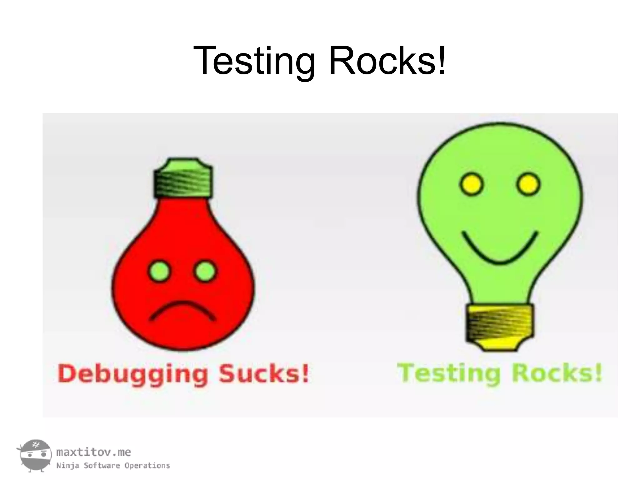 Testing Rocks!
 
