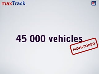 45 000 vehicles
NI
MO

RED
TO

 